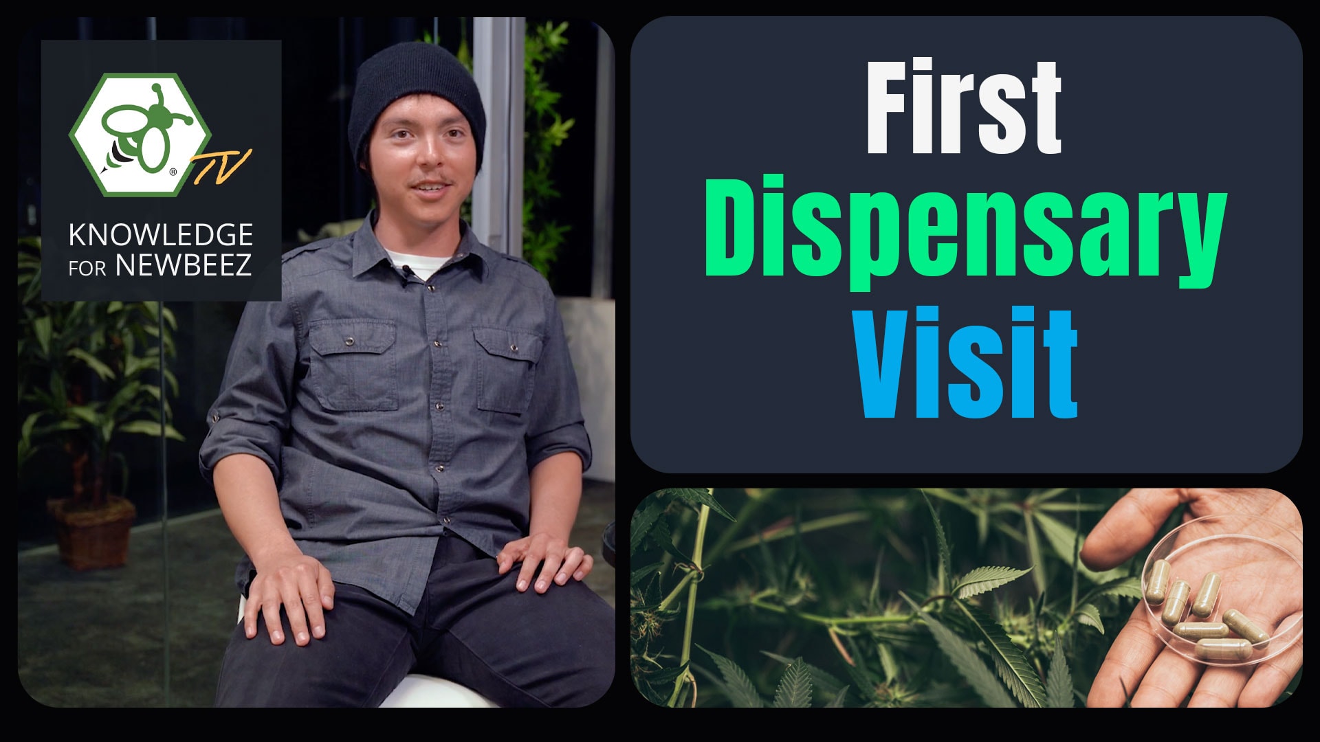 Cover for video What to Expect Your First Time In A Dispensary
