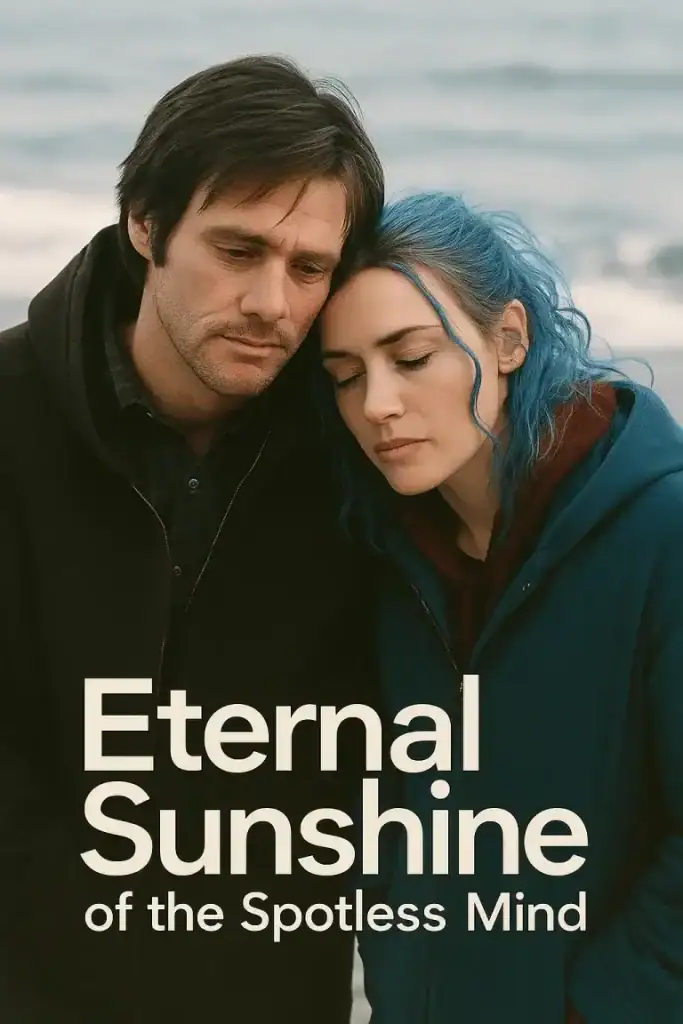 Eternal Sunshine of the Spotless Mind (2004)