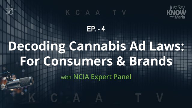 Thumbnail for JSK Ep 4 - Decoding Cannabis Advertising Laws: For Consumers & Brands with NCIA Expert Panel