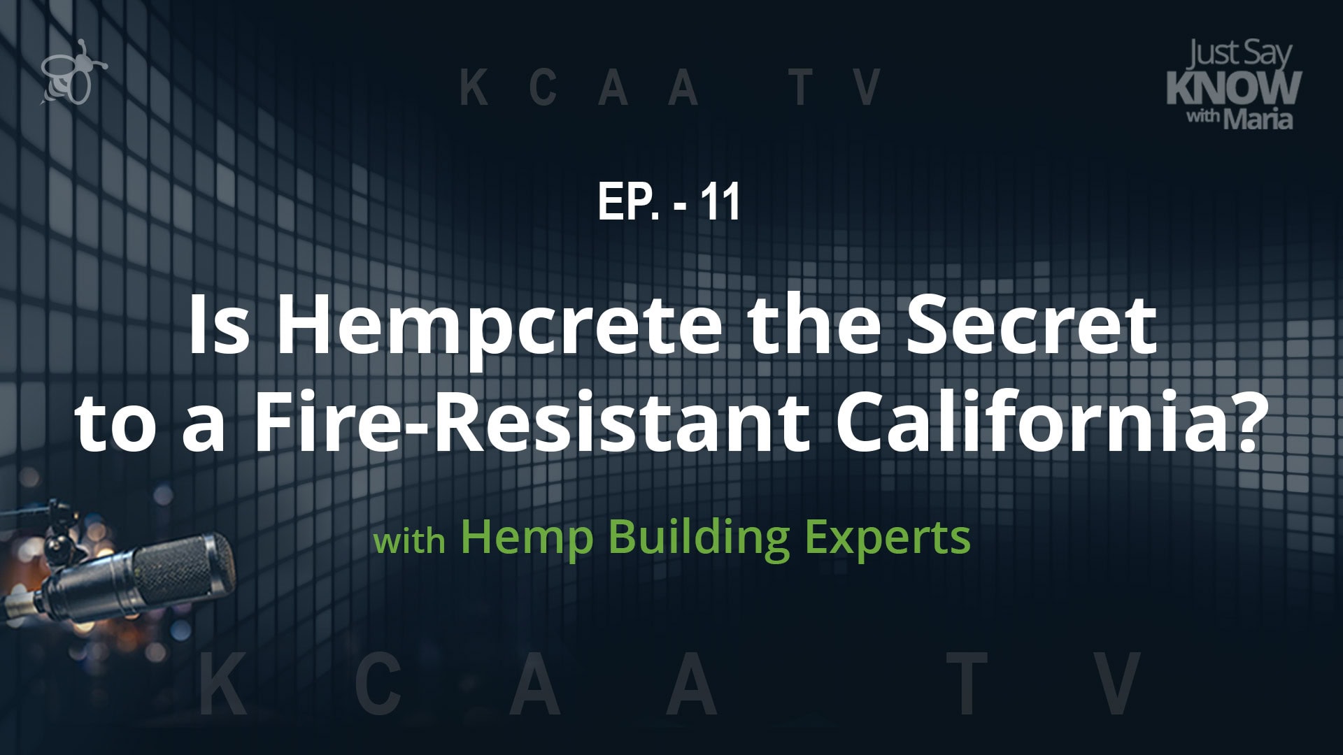Thumbnail for JSK Ep 11 - Is Hempcrete the Secret to a Fire-Resistant California?